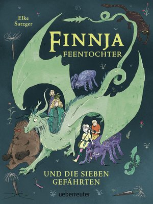 cover image of Finnja Feentochter und die sieben Gefährten